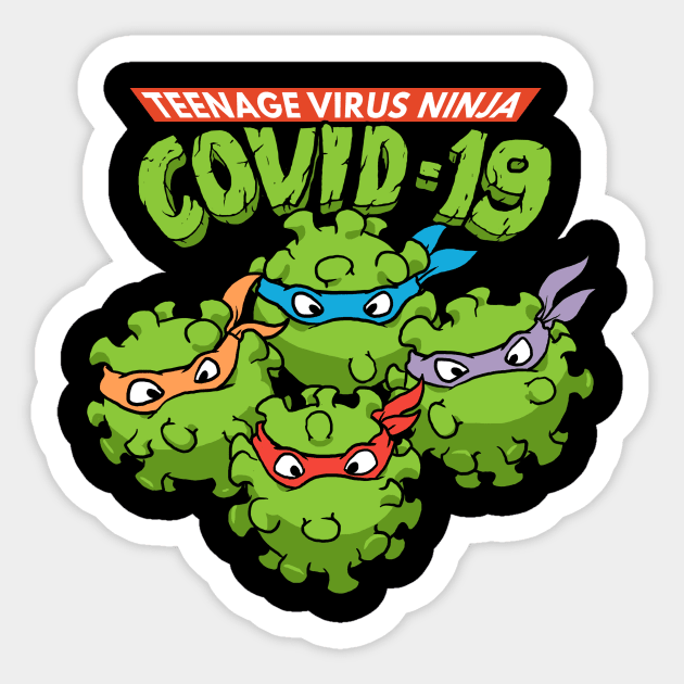 Teenage Virus Ninja Covid19 Sticker by akawork280